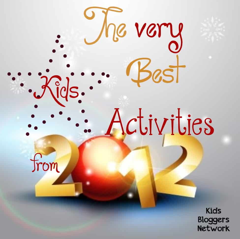 The Very Best Kids Activities of 2012