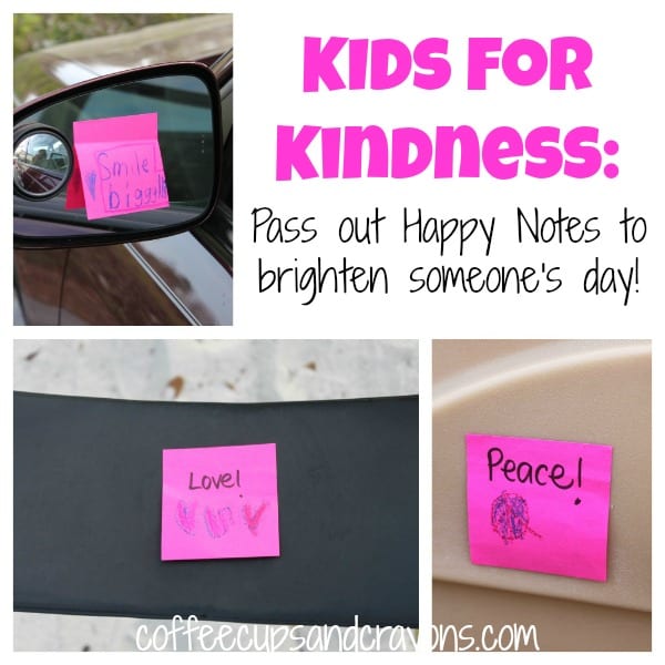 Acts of Kindness for Kids: Pass out Happy Notes
