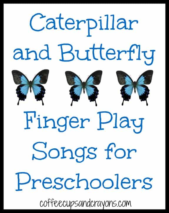 Caterpillar and Butterfly Songs for Preschool Caterpillar and Butterfly Songs for Preschool